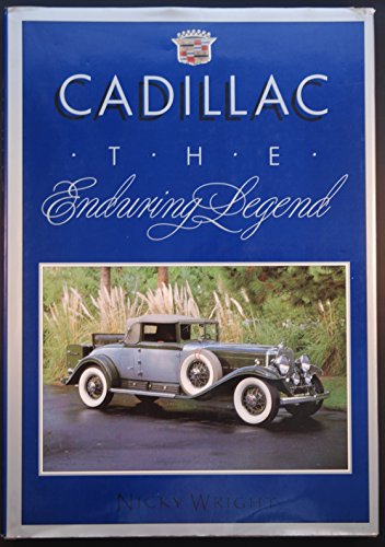 Stock image for Cadillac: The Enduring Legend for sale by Wonder Book