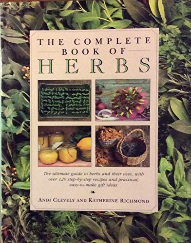 Imagen de archivo de The Complete Book of Herbs a la venta por Better World Books