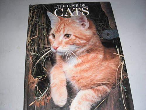 Stock image for The Love of Cats for sale by BookHolders