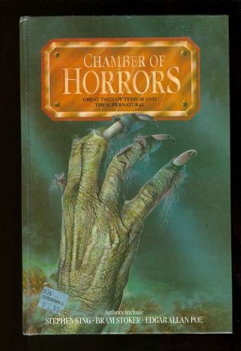 Imagen de archivo de Chamber of Horrors: Great Tales of Terror and the Supernatural a la venta por HPB-Diamond