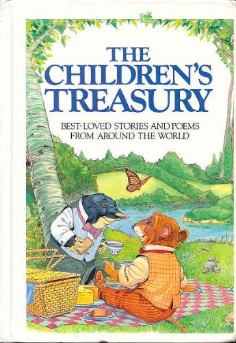 Stock image for The Children's Treasury ~ Best-Loved Stories and Poems from Around the World for sale by BookEnds Bookstore & Curiosities