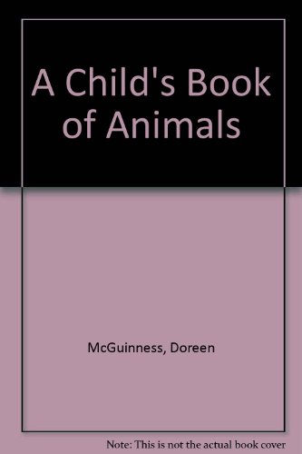 Stock image for A Child's Book of Animals