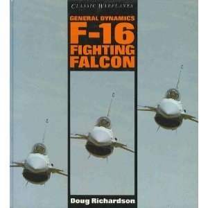 Stock image for General Dynamics F-16 Fighting Falcon for sale by Wonder Book