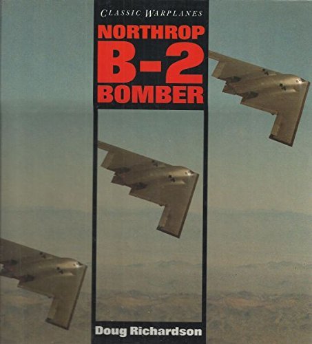 Beispielbild fr Northrop B-2 Bomber zum Verkauf von Wonder Book