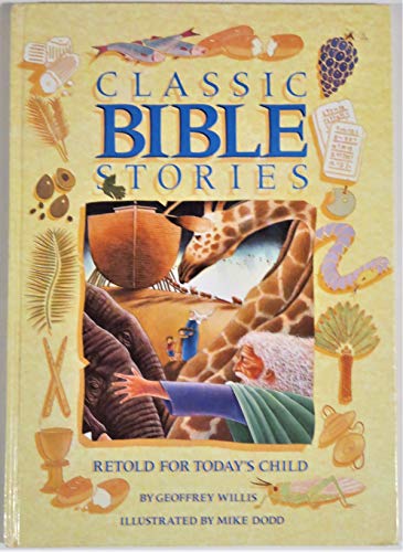 Beispielbild fr Classic Bible Stories zum Verkauf von Hawking Books