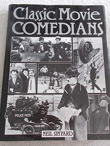 Beispielbild fr Classic Movie Comedians zum Verkauf von Better World Books