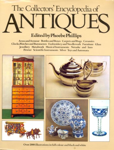 Stock image for Collector's Encyclopedia of Antiques for sale by AwesomeBooks