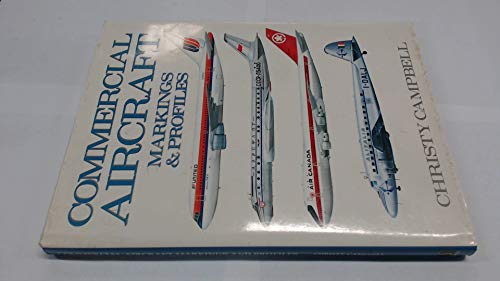 Imagen de archivo de Commercial Aircraft Markings & Profiles a la venta por Hastings of Coral Springs