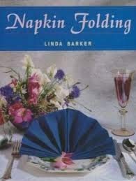 Stock image for Napkin Folding for sale by ThriftBooks-Dallas