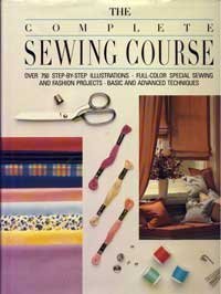 Stock image for The Complete Sewing Course for sale by HPB-Emerald