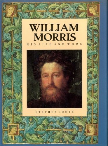 9780831718589: William Morris: His Life and Work