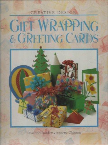 Stock image for Giftwrapping and Greeting Cards (Creative Design Series) for sale by Wonder Book
