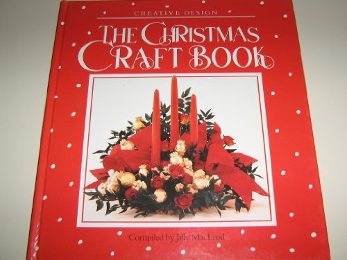 Beispielbild fr Christmas Craft Book (Creative Design) zum Verkauf von Wonder Book