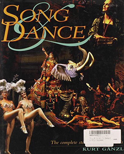 Imagen de archivo de Song & Dance: The Complete Story of Stage Musicals a la venta por SecondSale