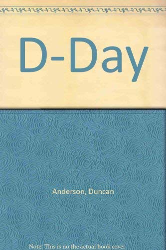 Stock image for D-Day: The Story of the Longest Day for sale by HPB-Ruby