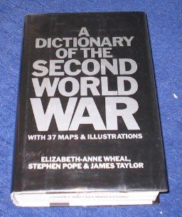 9780831722654: Dictionary of the Second World War
