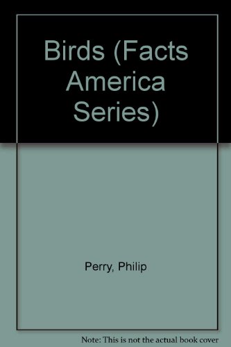 9780831723156: Birds (Facts America Series)