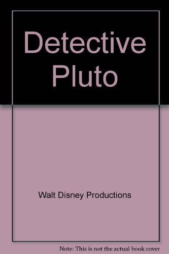 Walt Disney's Detective Pluto; board book