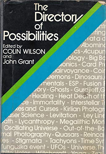 The Directory of Possibilities (9780831723828) by Wilson, Colin; Grant, John