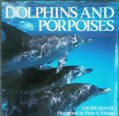 Stock image for Dolphins and Porpoises for sale by Better World Books: West