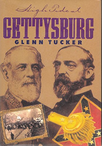 Imagen de archivo de High Tide at Gettysburg: The Campaign in Pennsylvania (Civil War Library) a la venta por Half Price Books Inc.