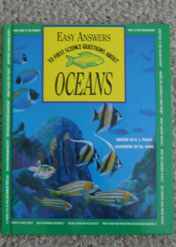 Stock image for Easy Answers to First Science Questions : Oceans for sale by Better World Books: West