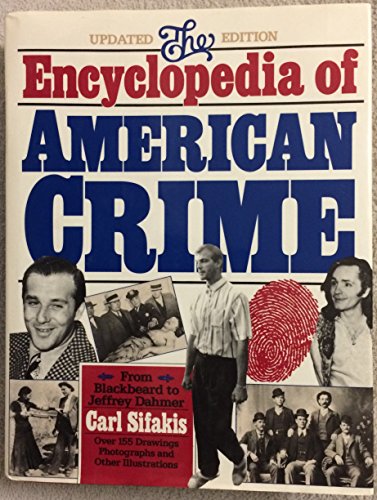 Stock image for The Encyclopedia of American Crime for sale by ThriftBooks-Dallas