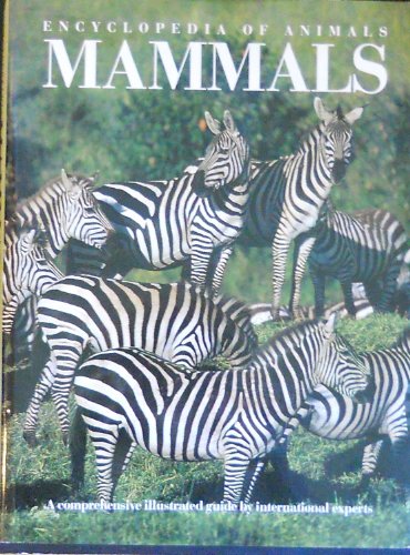 Imagen de archivo de Encyclopedia of Animals: Mammals a la venta por SecondSale