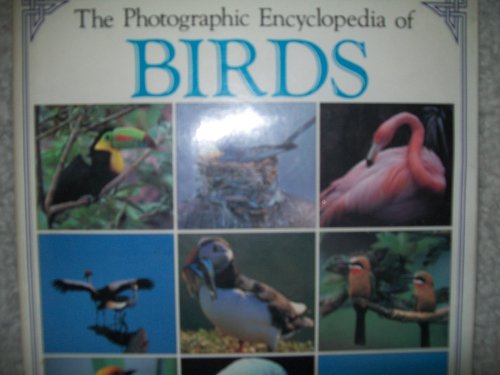 Stock image for Photographic Encyclopedia of Birds for sale by Books of the Smoky Mountains