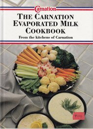 Beispielbild fr The Carnation Evaporated Milk Cookbook zum Verkauf von SecondSale