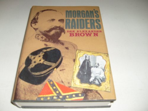 Beispielbild fr Morgan's Raiders zum Verkauf von Monroe Street Books