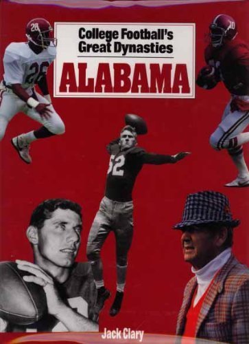 9780831734756: College Football's Great Dynasties: Alabama