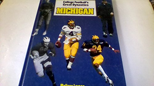 Stock image for College Football's Great Dynasties: Michigan for sale by Aaron Books