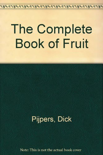 Stock image for The Complete Book of Fruit for sale by Better World Books