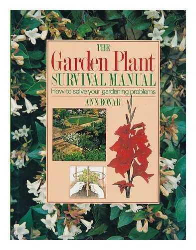 9780831737610: Garden Plant Survival Manual