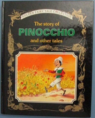 Imagen de archivo de Golden Fairy Tales: Pinochio a la venta por ThriftBooks-Dallas