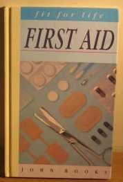 Stock image for First Aid (Fit for Life) for sale by Goldstone Books