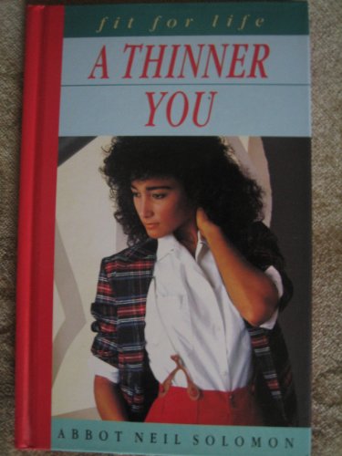 Beispielbild fr Thinner You (Fit for Life Series) zum Verkauf von Wonder Book