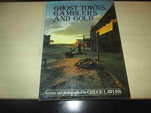 Stock image for GHOST TOWNS, GAMBLERS AND GOLD for sale by Virginia Martin, aka bookwitch