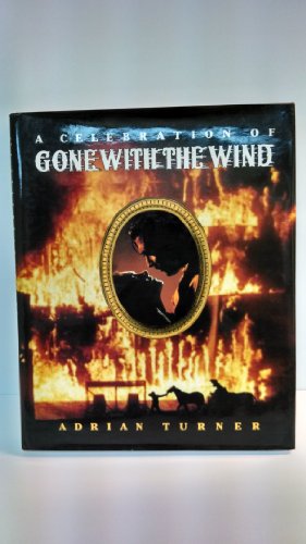 Beispielbild fr Celebration of Gone With the Wind zum Verkauf von Wonder Book