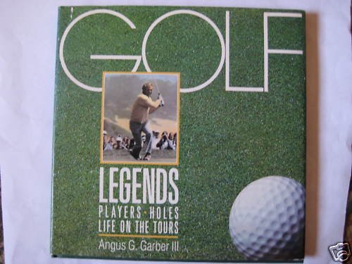 Imagen de archivo de Golf Legends a la venta por Better World Books