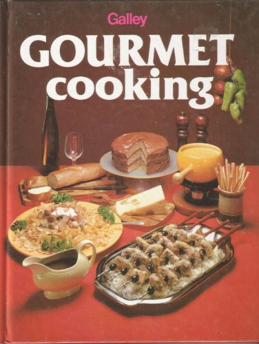 Imagen de archivo de Galley: Gourmet Cooking a la venta por George Cross Books