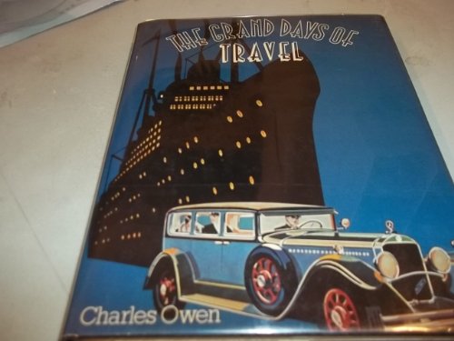 Stock image for The Grand Days of Travel for sale by HPB-Movies