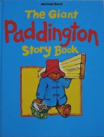 Stock image for The Giant Paddington Story Book for sale by Carol's Cache