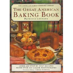 Stock image for The Great American Baking Book (The American Family Cooking Library) for sale by Gulf Coast Books