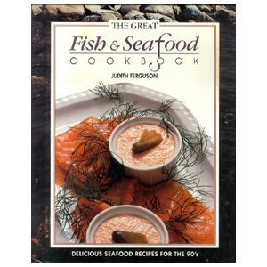 Beispielbild fr The Great Fish and Seafood Cookbook zum Verkauf von More Than Words