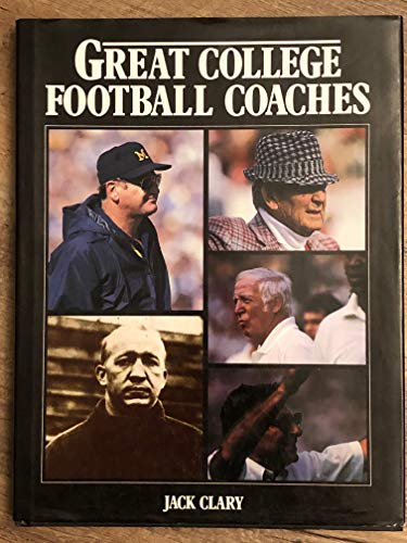 Stock image for Great College Football Coaches for sale by Better World Books: West