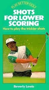 Stock image for Shots for Lower Scoring: How to Play the Trickier Shots (Play Better Golf Series) for sale by Dunaway Books