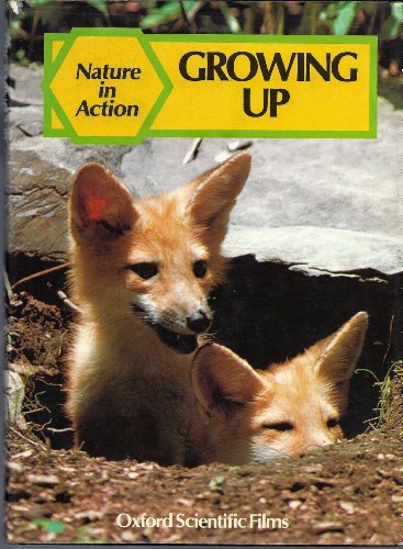 Nature in Action: Growing Up