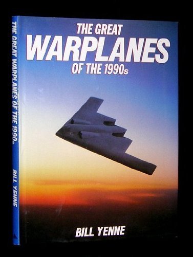 Beispielbild fr Great Warplanes of the 1990s zum Verkauf von Better World Books
